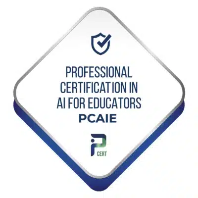 Professional Certification in AI for Educators